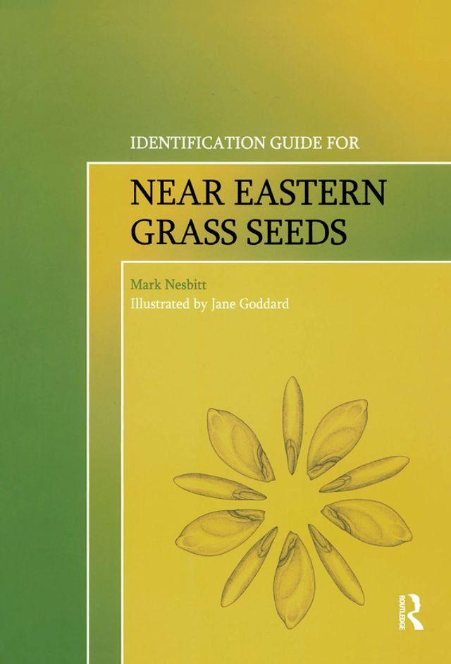  Identification Guide for Near Eastern Grass Seeds(Kobo/電子書)