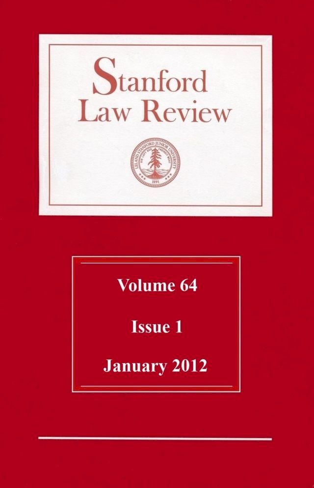  Stanford Law Review: Volume 64, Issue 1 - January 2012(Kobo/電子書)