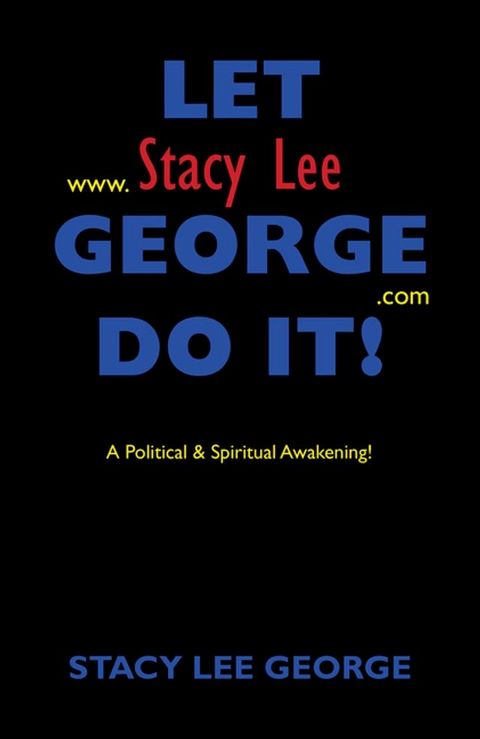 Let Stacy Lee George Do It!(Kobo/電子書)