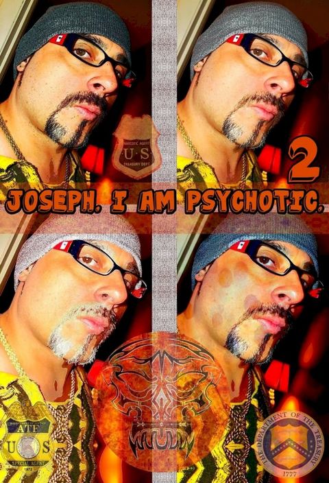 Joseph. I Am Psychotic. Part 2.(Kobo/電子書)