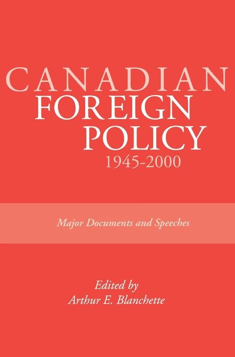 Canadian Foreign Policy: 1945-2000(Kobo/電子書)