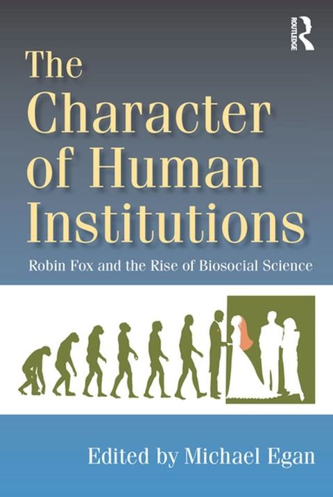 The Character of Human Institutions(Kobo/電子書)