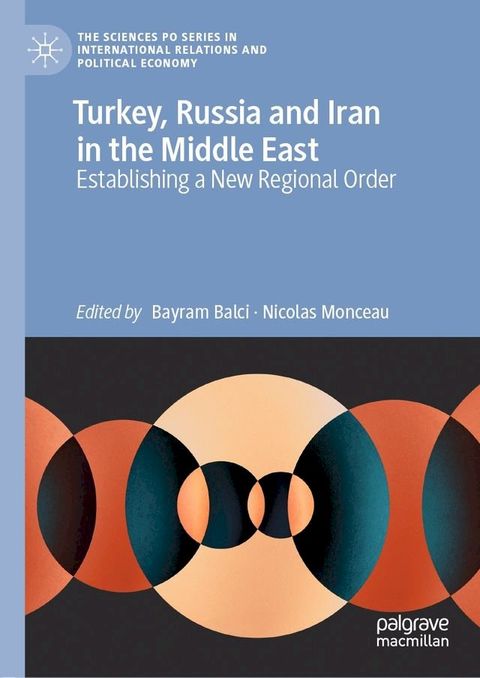 Turkey, Russia and Iran in the Middle East(Kobo/電子書)