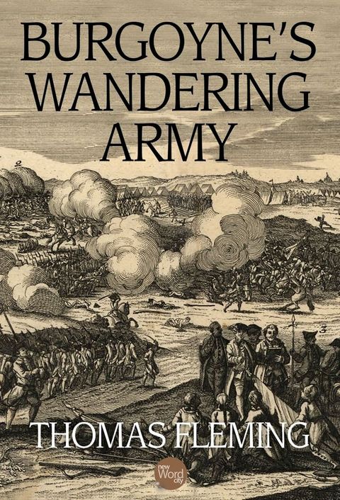 Burgoyne's Wandering Army(Kobo/電子書)