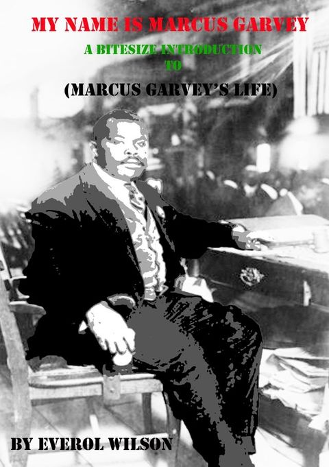 My Name is Marcus Garvey(Kobo/電子書)