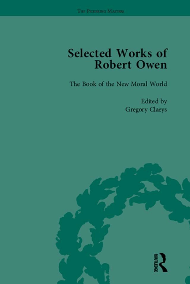  The Selected Works of Robert Owen vol III(Kobo/電子書)