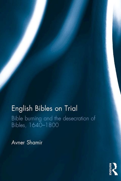 English Bibles on Trial(Kobo/電子書)