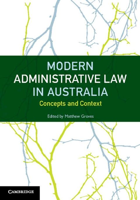 Modern Administrative Law in Australia(Kobo/電子書)