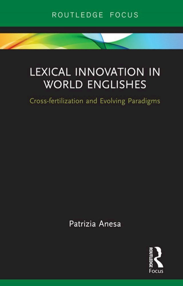  Lexical Innovation in World Englishes(Kobo/電子書)