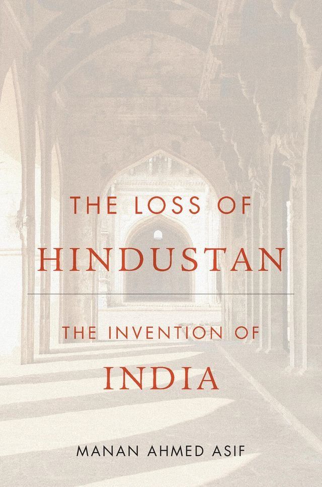  The Loss of Hindustan(Kobo/電子書)