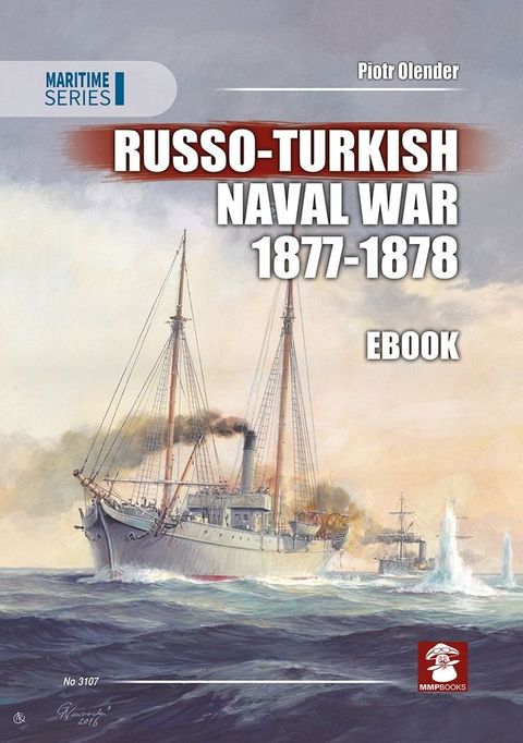 Russo-Turkish Naval War 1877-1878(Kobo/電子書)