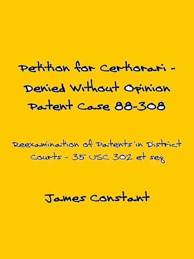  Petition for Certiorari Denied Without Opinion: Patent Case 88-308(Kobo/電子書)