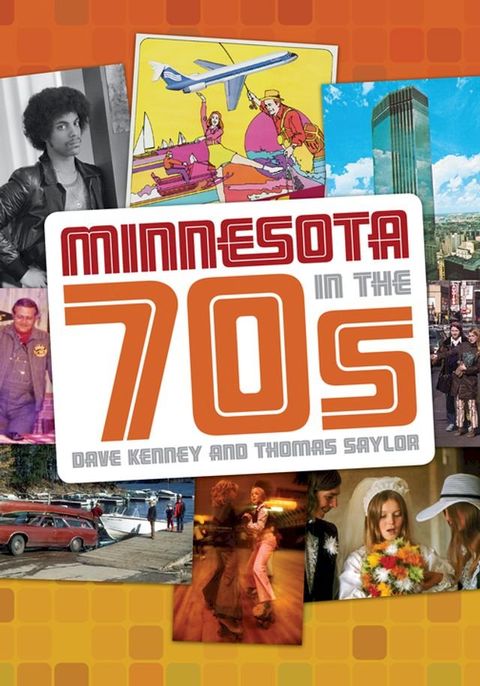 Minnesota in the '70s(Kobo/電子書)