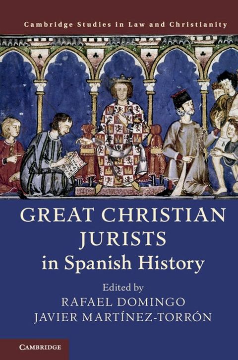 Great Christian Jurists in Spanish History(Kobo/電子書)