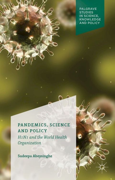 Pandemics, Science and Policy(Kobo/電子書)