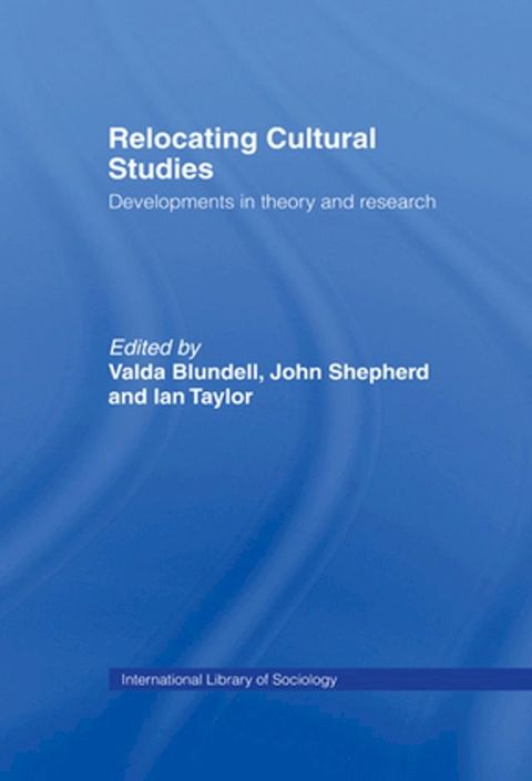 Relocating Cultural Studies(Kobo/電子書)