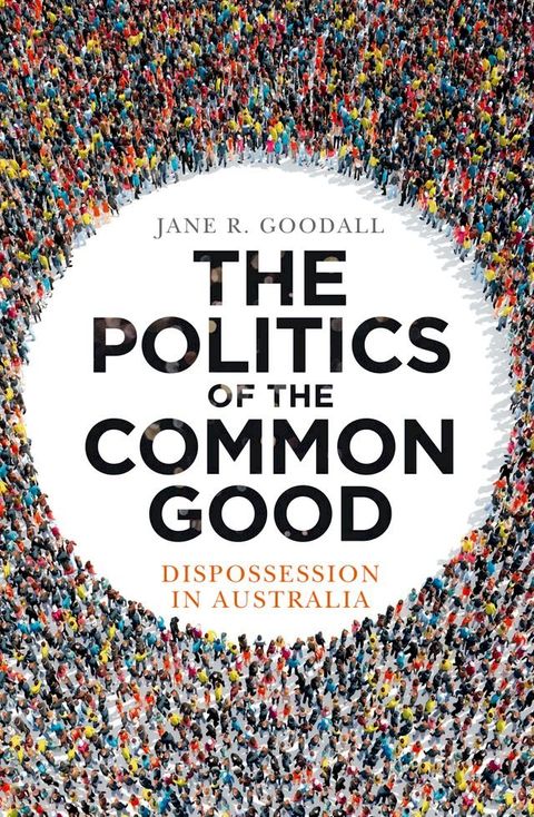 The Politics of the Common Good(Kobo/電子書)