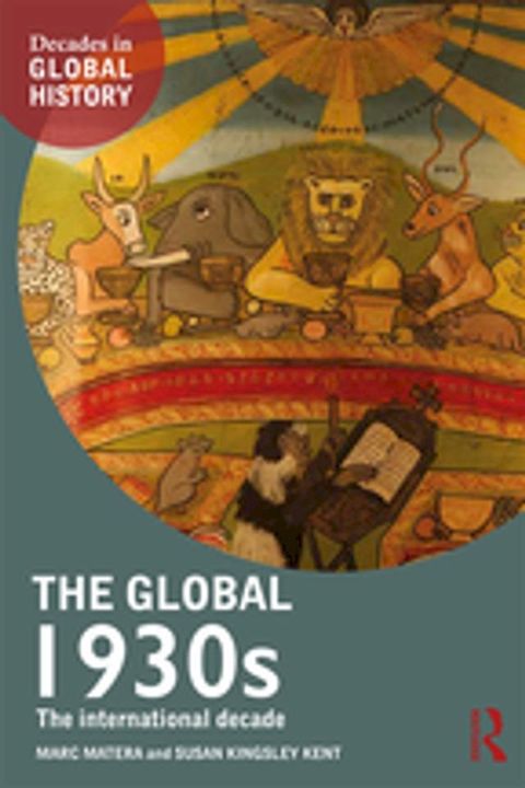 The Global 1930s(Kobo/電子書)