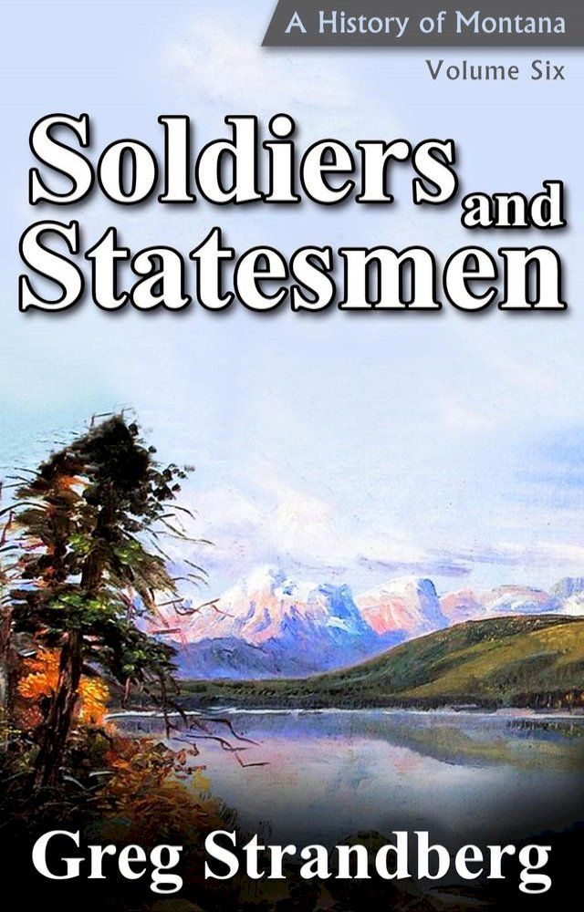  Soldiers and Statesmen(Kobo/電子書)