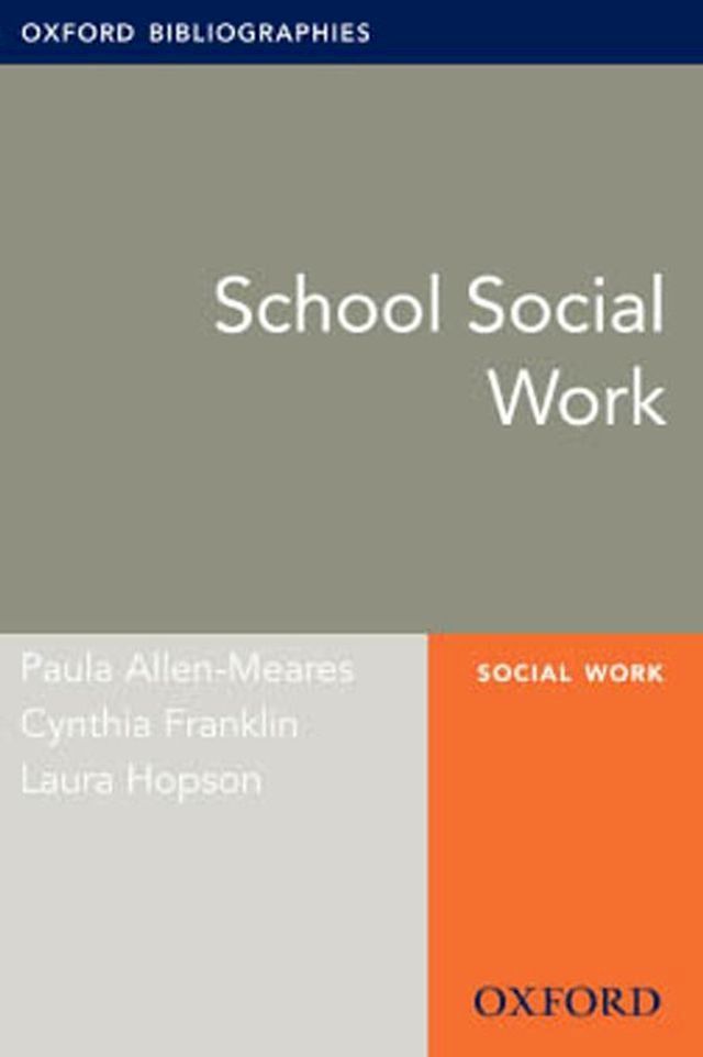  School Social Work: Oxford Bibliographies Online Research Guide(Kobo/電子書)