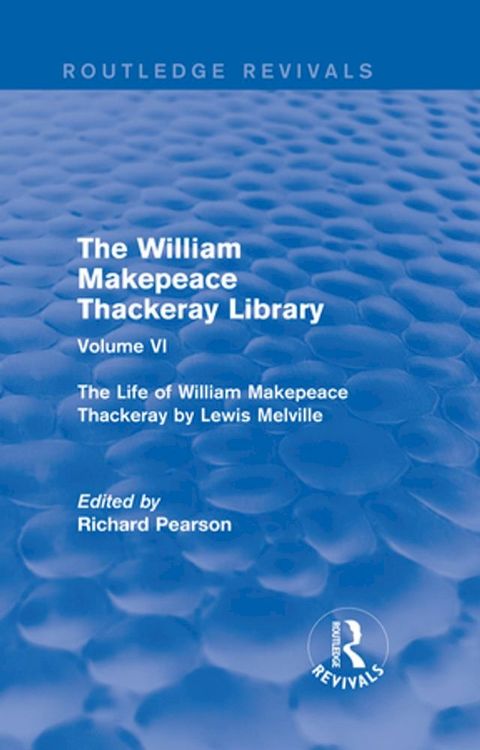 The William Makepeace Thackeray Library(Kobo/電子書)