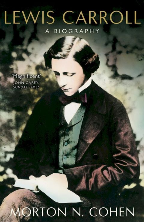 Lewis Carroll: A Biography(Kobo/電子書)