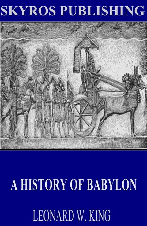 A History of Babylon(Kobo/電子書)