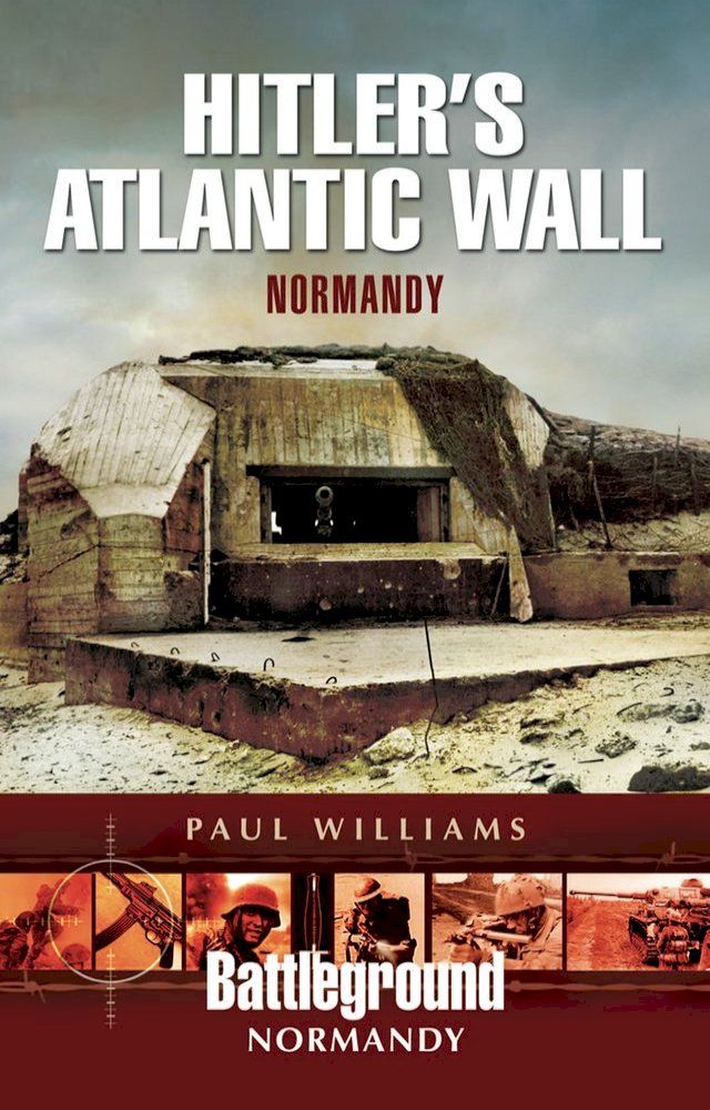  Hitler's Atlantic Wall(Kobo/電子書)