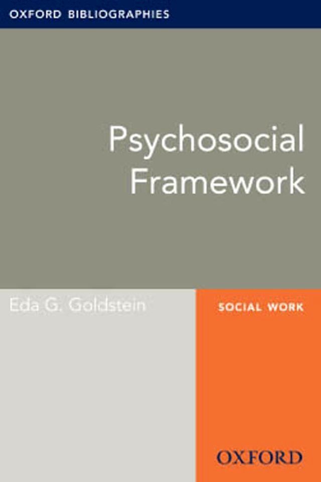  Psychosocial Framework: Oxford Bibliographies Online Research Guide(Kobo/電子書)