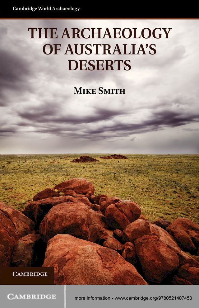  The Archaeology of Australia's Deserts(Kobo/電子書)