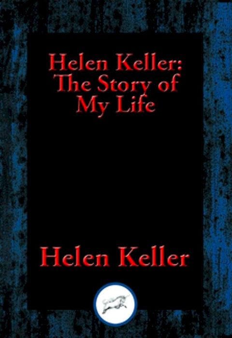 Helen Keller: The Story of My Life(Kobo/電子書)