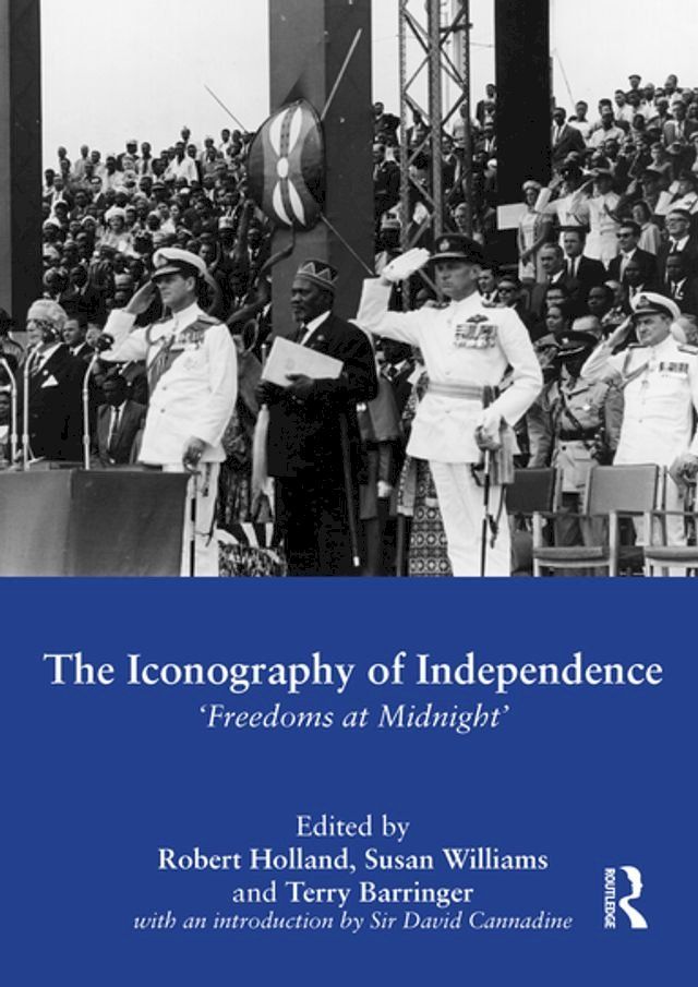  The Iconography of Independence(Kobo/電子書)