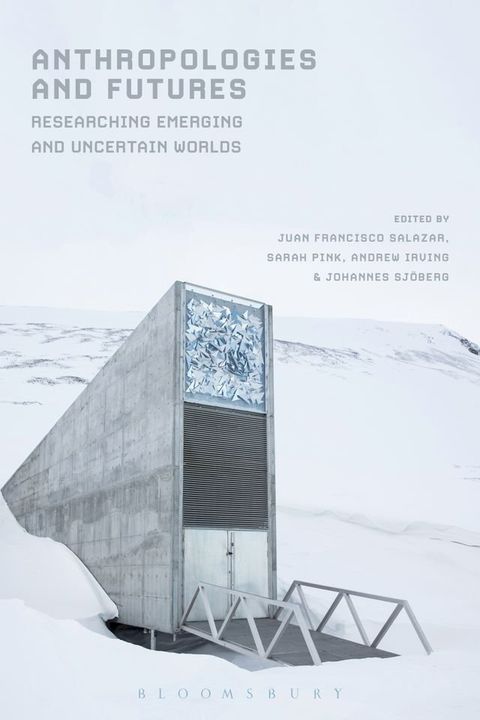 Anthropologies and Futures(Kobo/電子書)