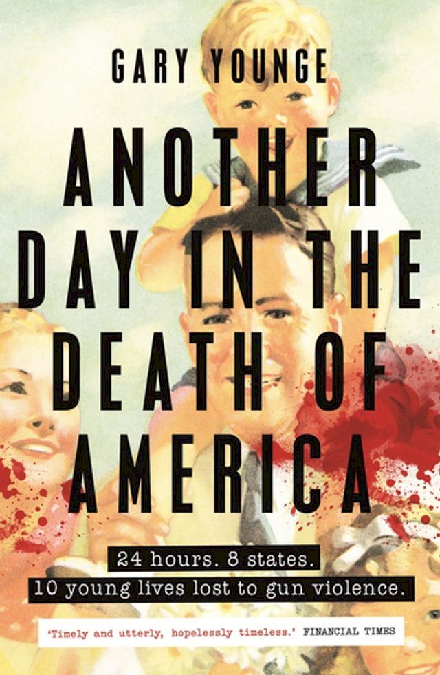  Another Day in the Death of America(Kobo/電子書)