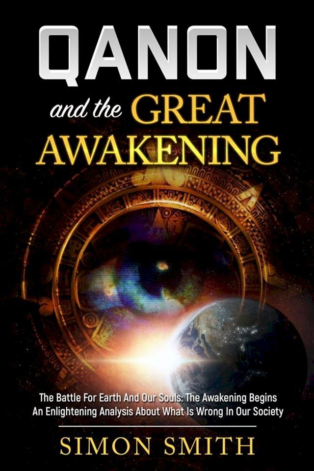  Qanon And The Great Awakening(Kobo/電子書)