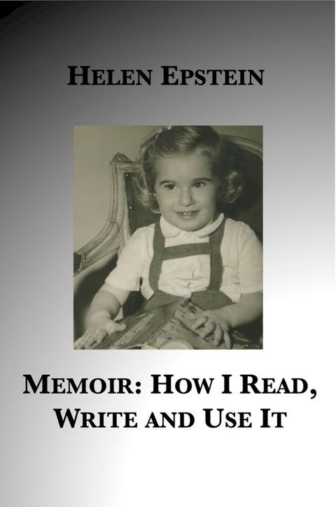 Memoir: How I Read, Write and Use It(Kobo/電子書)