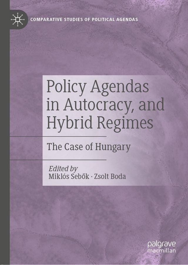  Policy Agendas in Autocracy, and Hybrid Regimes(Kobo/電子書)