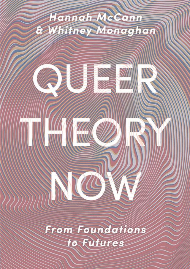  Queer Theory Now(Kobo/電子書)