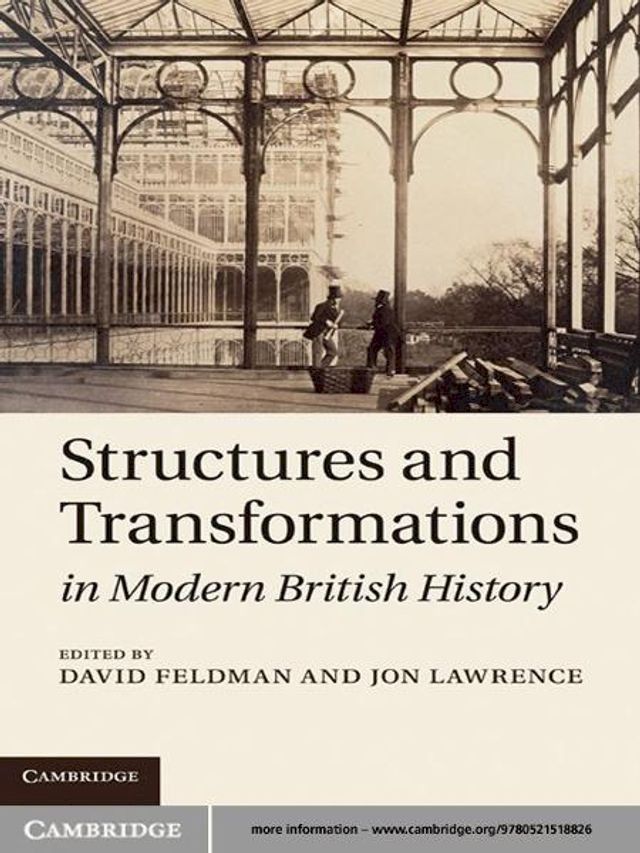  Structures and Transformations in Modern British History(Kobo/電子書)