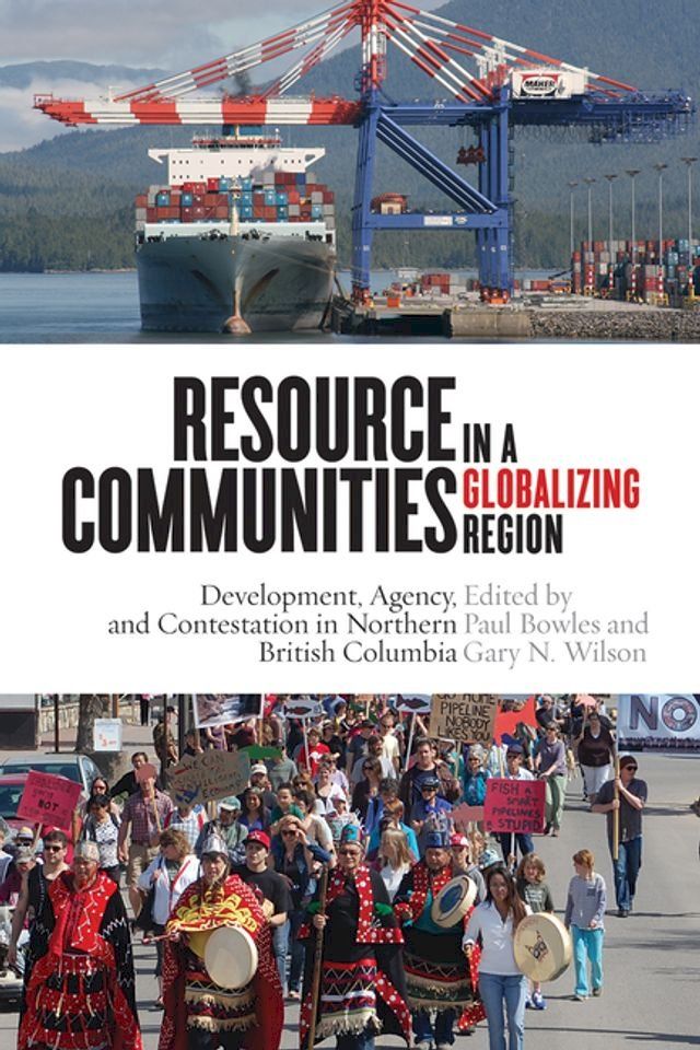  Resource Communities in a Globalizing Region(Kobo/電子書)