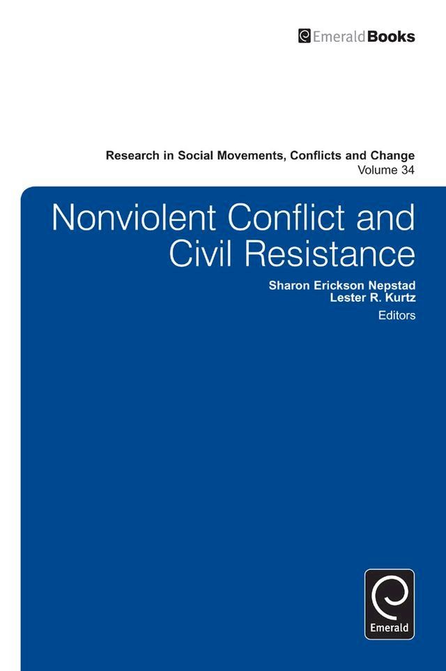  Nonviolent Conflict and Civil Resistance(Kobo/電子書)