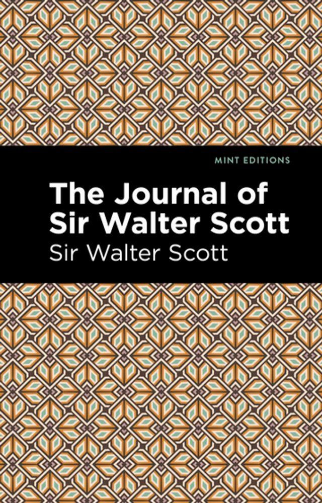  The Journal of Sir Walter Scott(Kobo/電子書)