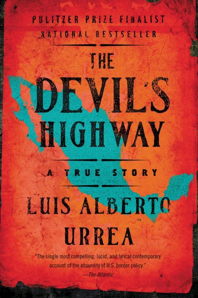  The Devil's Highway(Kobo/電子書)