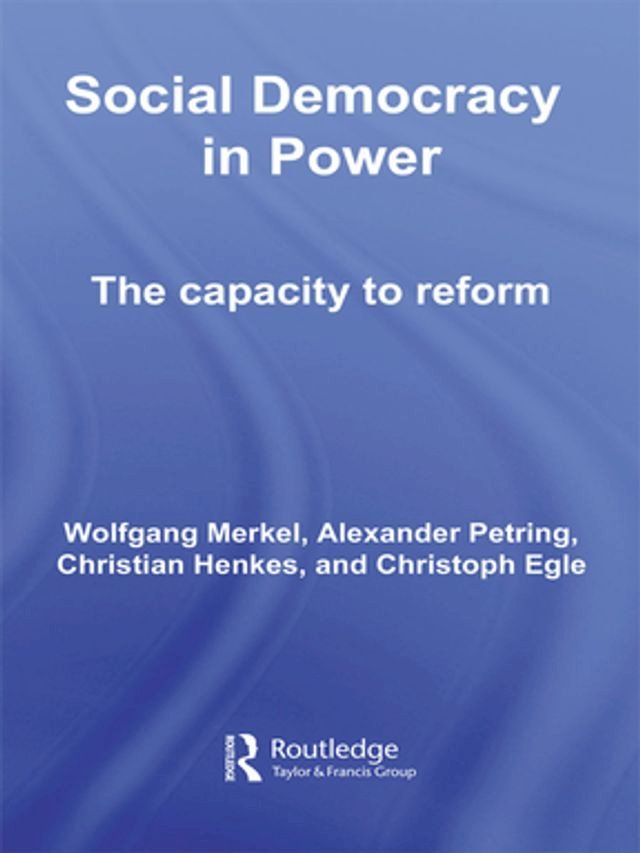  Social Democracy in Power(Kobo/電子書)