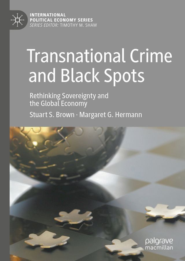  Transnational Crime and Black Spots(Kobo/電子書)