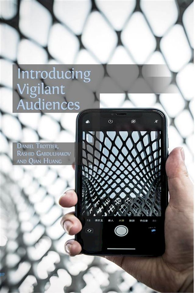  Introducing Vigilant Audiences(Kobo/電子書)