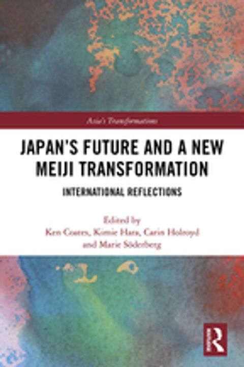 Japan's Future and a New Meiji Transformation(Kobo/電子書)