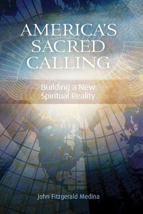 America's Sacred Calling(Kobo/電子書)