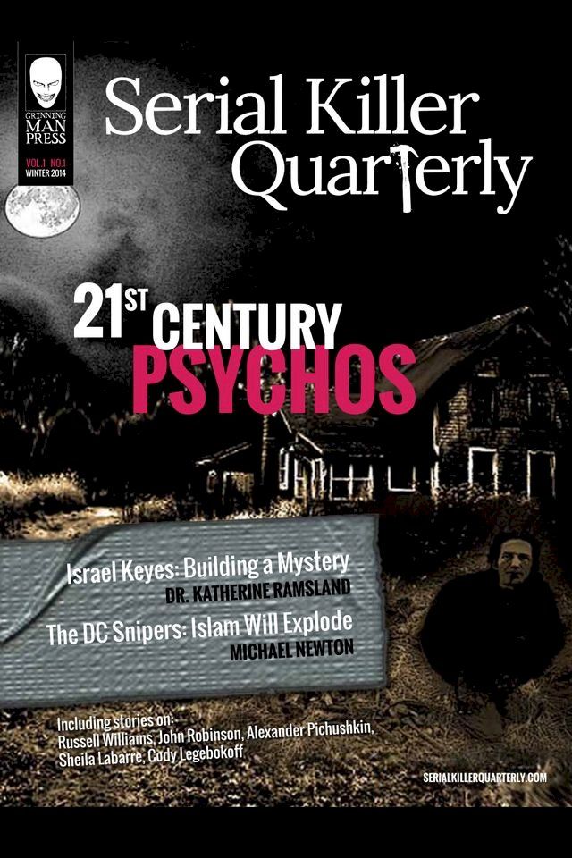  Serial Killer Quarterly Vol.1 No.1 “21st Century Psychos”(Kobo/電子書)