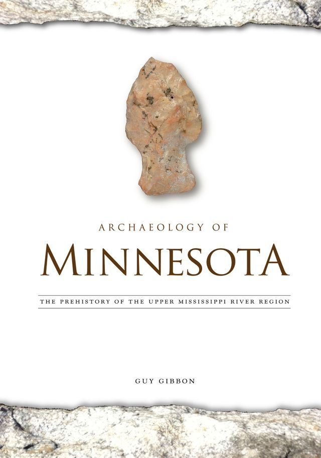  Archaeology of Minnesota(Kobo/電子書)